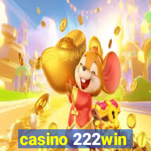 casino 222win